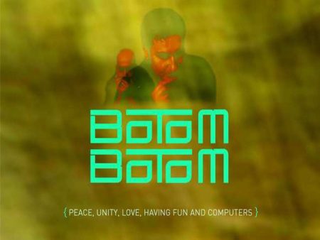 BOTOM BOTOM - [Peace, Unity, Love, Heaving Fun And Computers] . CD Online now