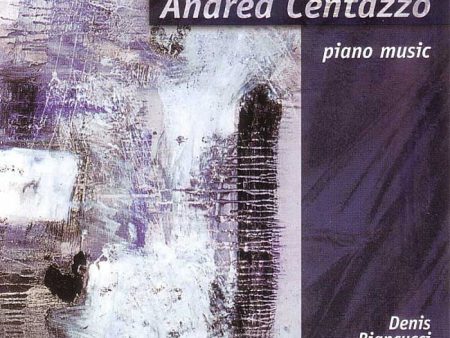 ANDREA CENTAZZO - Piano music . CD For Discount