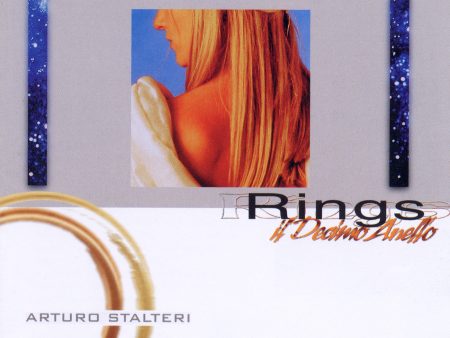 ARTURO STALTERI [ feat. JENNY SORRENTI - ENRICO FINK - ARLO BIGAZZI ] - Rings ( Il Decimo Anello ) . CD Online now